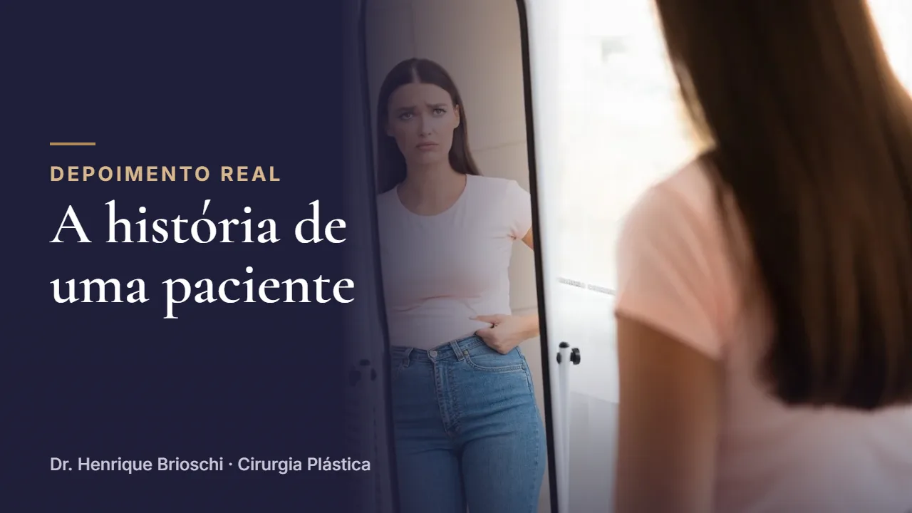 Depoimento de paciente sobre a Mommy Makeover